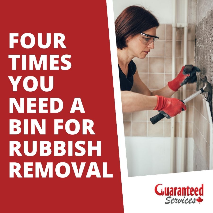 Four Times You Need a Container for Rubbish Removal